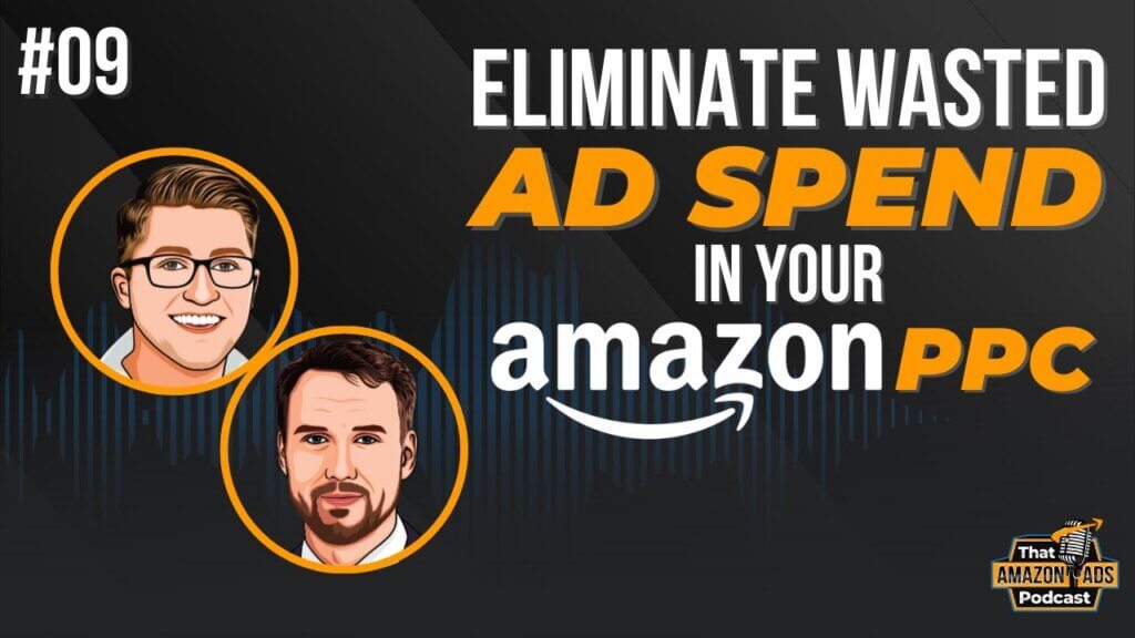 Mastering Amazon PPC: When and How to Use Broad, Phrase, and Exact Match Keywords 1 ep 009 AdLabs