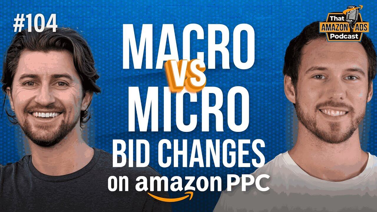 Amazon PPC Bid Optimization: Macro vs. Micro Changes for Maximum ...